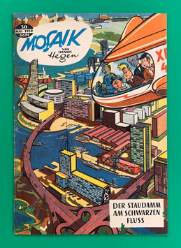 Original Mosaik Digedags Nr. 30 Staudamm am schwarzen Fluss Mai 1959 Weltraum-Serie