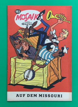 Original Mosaik Digedags Nr. 183 Auf dem Missouri Februar 1972 Amerika-Serie