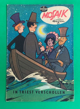 Original Mosaik der Digedags Nr. 87 In Triest verschollen Februar 1964 Erfinder-Serie