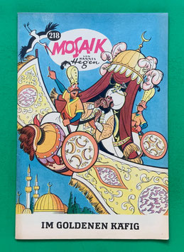 Original Mosaik Digedags Nr. 218 Im goldenen Käfig Januar 1975 Orient-Serie