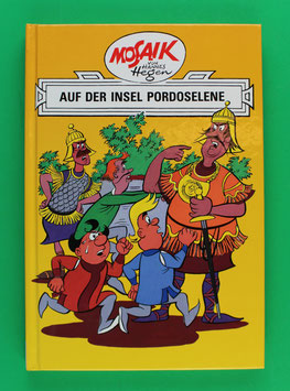 Mosaikbuch Digedags Ritter-Runkel-, Erfinder- und Orient-Serie Band 6 Auf der Insel Pordoselene Nr. 122-127 1. Aufl. 1992