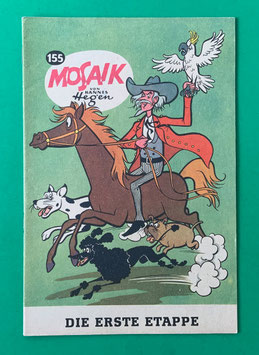 Original Mosaik der Digedags Nr. 155 Die erste Etappe Oktober 1969 Amerika-Serie exzellenter Zustand mit Abostempel