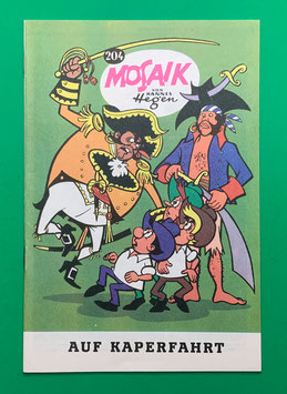 Original Mosaik Digedags Exportheft Nr. 204 Auf Kaperfahrt November 1973 Amerika-Serie Flibustier-Kapitel