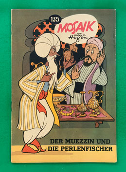 Original Mosaik der Digedags Nr. 135 Der Muezzin und die Perlenfischer Februar 1968 Runkel-Serie