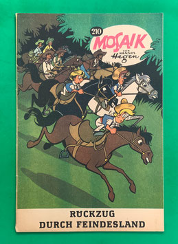 Original Mosaik der Digedags Nr. 210 Rückzug durch Feindesland Mai 1974 Amerika-Serie