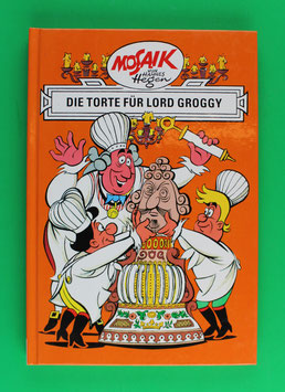 Mosaikbuch Digedags Ritter-Runkel-, Erfinder- und Orient-Serie Band 18 Die Torte für Lord Groggy Nr. 68-71