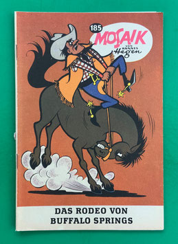 Original Mosaik der Digedags Nr. 185 Das Rodeo von Buffalo Springs April 1972 Amerika-Serie exzellenter Zustand mit Abostempel