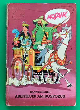 Mosaikbuch Digedags Ritter-Runkel Serie Band 4 Abenteuer am Bosporus 1. Auflage 1966 Nr. 110-115 guter Zustand