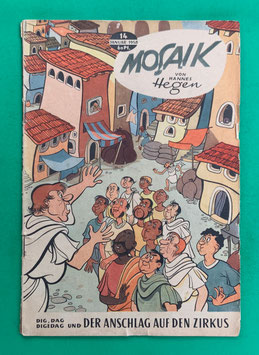 Original Mosaik der Digedags Nr. 14 Der Anschlag auf den Zirkus Januar 1958 Römer-Serie