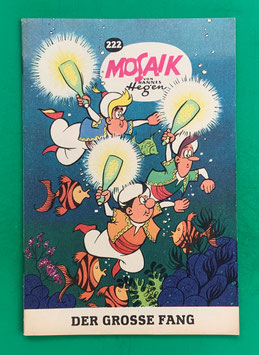 Original Mosaik der Digedags Nr. 222 Der große Fang Mai 1975 Orient-Serie exzellenter Zustand mit Abostempel