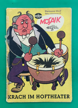 Original Mosaik der Digedags Nr. 79 Krach im Hoftheater Juni 1963 Erfinder-Serie