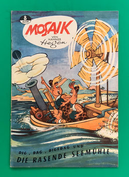 Original Mosaik Digedags Nr. 8 Die rasende Seemühle Juli 1957 Orient-Südsee-Serie