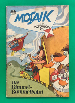 Original Mosaik der Digedags Nr. 3 Die Bimmel-Bummelbahn Juni 1956 Orient-Südsee-Serie