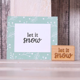 Stempel "let it snow" 2x3cm