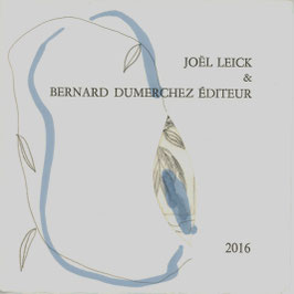 Joël Leick & Bernard Dumerchez Éditeur - Carte de vœux 2016