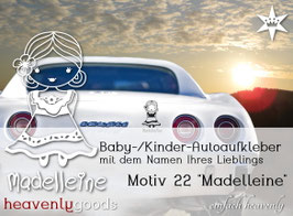 "Madelleine" Autoaufkleber Sticker für Baby Kind