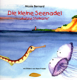Die kleine Seenadel: Auf zur Steilküste
