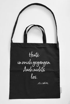 K.V. Baumwolltasche  Heute in mich gegangen