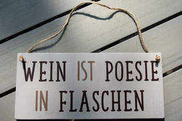 Wein ist Poesie in Flaschen (beige)