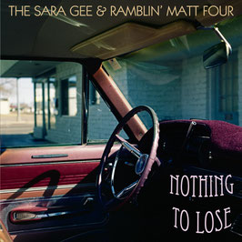 CD - "NOTHING TO LOSE" 2016
