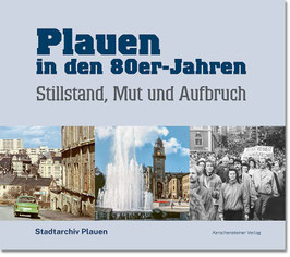 Stadtarchiv Plauen (Hrsg.)