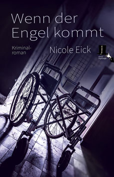 Eick, Nicole: Wenn der Engel kommt