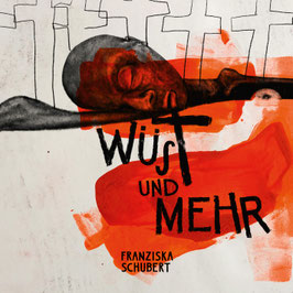 37/181 Franziska Schubert, Wüst & Mehr