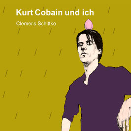 36/180 Clemens Schittko, Kurt Cobain und ich