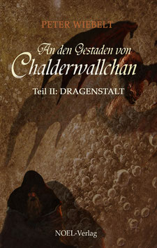Wiebelt, P.: An den Gestaden von Chalderwallchan I