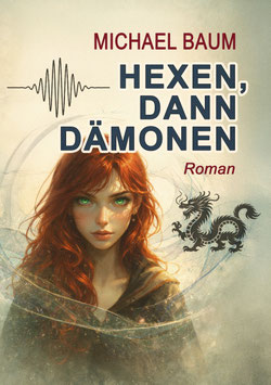 Baum, M.: Hexen, dann Dämonen - ISBN: 978-3-96753-265-4 - Taschenbuch