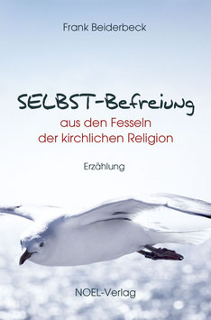 Beiderbeck, F.: SELBST-Befreiung