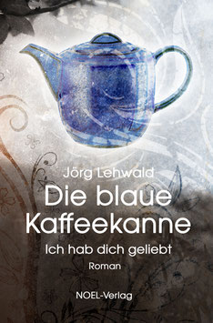 Lehwald, J.: Die blaue Kaffeekanne