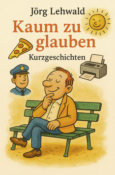 Lehwald, J.: Kaum zu glauben