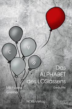 Greiner, M.: Das ALPHABET des LOSlassens