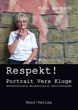 Baumann, M.: Respekt! Portrait Vera Kluge