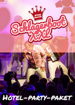 Hotel-Party-Paket Special Schlagerboot Sa. 17.07.2027