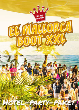 Hotel-Party-Paket EL Mallorca Boot XXL 21.06.2025