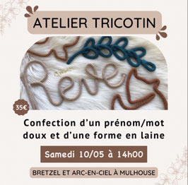 Atelier Tricotin - Samedi 10/05 à 14h