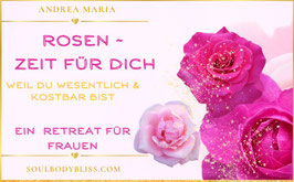 Rosen~Zeit für Dich: Online Gruppen-Retreat