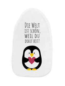 Wärmflasche "Pinguin - Die Welt ist schön, weil du drauf bist!"
