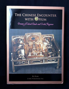 Livre de K. Flow : The Chinese Encounter with Opium