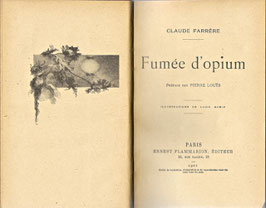 Livre : Fumée d'opium, Claude Farrère, 1921