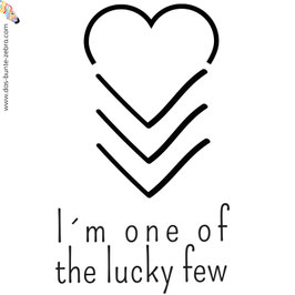 Bügelbild - I´m one of the lucky few - Einfarbig