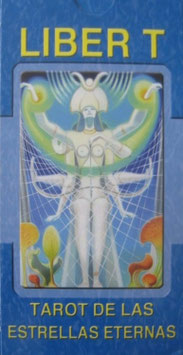 Liber T Tarot des Etoiles Eternelles