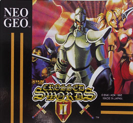 CROSSED SWORDS II     クロススウォード