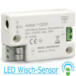 LED Wisch-Sensor, Reichweite bis 5cm, 12V/DC, max. 36W