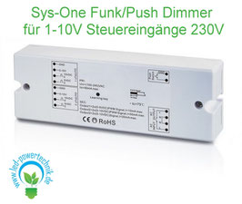 Sys-One Funk/Push Dimmer für 1-10V Steuereingänge, 230V