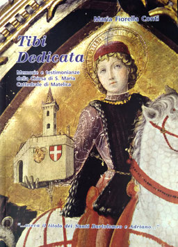 Tibi Dedicata