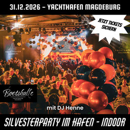 BOOTSHALLE: Silvesterparty im Hafen mit DJ Henne 31.12.2026