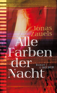 Jonas Zauels: Alle Farben der Nacht